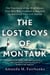 The Lost Boys of Montauk - The True Story of the Wind Blown, Four Men Who Vanished at Sea, and the Survivors They Left Behind