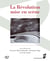 La Révolution mise en scène
