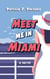 Meet Me in Miami