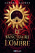 Le sanctuaire de l'ombre