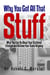 Why You Got All That Stuff - Make Yourself Great Again Library, #18