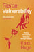 Fierce Vulnerability - Healing from Trauma, Emerging through Collapse