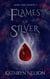 Flames of Silver - Gems and Giants, #3