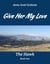 Give Her My Love: The Hawk Book One - The Hawk, #1