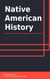 Native American History