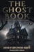 The Ghost Book: Sixteen Stories of the Uncanny