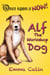 Alf The Workshop Dog - Once Upon a NOW Series, #1