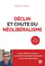 Déclin et chute du néolibéralisme : Covid, inflation, pénuries - Comment reconstruire l’économie sur de nouvelles bases ? - Covid, inflation, pénuries : comment reconstruire l’économie sur de nouvelles bases
