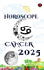 Cancer Horoscope  2025