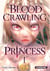 Blood-Crawling Princess - tome 1