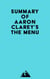 Summary of Aaron Clarey's The Menu