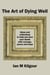 The Art of Dying Well: Ideas and Reflections to Help You Face Your Death with Courage, Peace and Hope