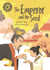 The Emperor and the Seed - Independent Reading 12