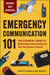 Emergency Communication 101 - The Essential Guide to Maintaining Contact During and after Any Disaster Scenario