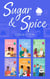 Sugar & Spice Collection