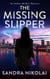 The Missing Slipper - An Amber McNeil Mystery, #1