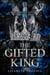 The Gifted King - The Anchor Kingdom Trilogy, #1