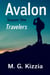 Avalon, Season One: Travelers - Avalon