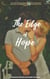 The Edge of Hope