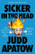 Sicker in the Head - More Conversations About Life and Comedy