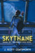 Skythane - Liminal Sky: Oberon Cycle, #1