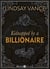 Kidnapped by a Billionaire