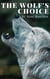 The Wolf's Choice