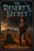 The Desert's Secret,  Shelly O'Reilly Series #16