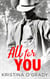 All For You - A steamy second chance romance