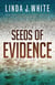Seeds of Evidence