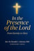 In the Presence of the Lord