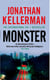 Monster (Alex Delaware series, Book 13) - An engrossing psychological thriller