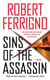 Sins of the Assassin - A Novel