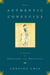 The Authentic Confucius - A Life of Thought and Politics