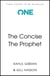 The Prophet (The Concise Classic) - Timeless Wisdom Distilled