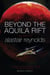 Beyond the Aquila Rift - The Best of Alastair Reynolds