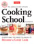 The America's Test Kitchen Cooking School Cookbook - Everything You Need to Know to Become a Great Cook
