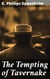 The Tempting of Tavernake - Deception, Betrayal, and Redemption in Early 20th-Century Society
