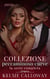 Collezione Peccaminoso Curve