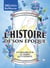 L'histoire de son époque - Un regard sur le temps qui s'effrite