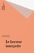 Le Lecteur interprète