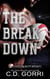 The Break Down - A Carolina Rugby Romance, #1