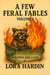 A Few Feral Fables