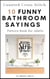 Funny Bathroom Sayings Counted Cross Stitch Pattern Book - Funny Cross Stitch Signage