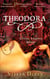Theodora - Actress, Empress, Whore
