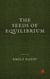The Seeds of Equilibrium