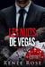 Les Nuits de Vegas: Livres 1-4 - Les Nuits de Vegas