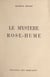 Le mystère Rose-Hume