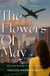 The Flowers of May - The Flight Risk Spy, #3