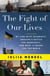 The Fight of Our Lives - My Time with Zelenskyy, Ukraine's Battle for Democracy, and What It Means for the World